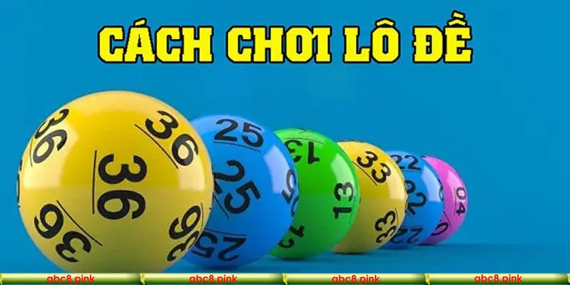 Hướng dẫn chơi lô đề online