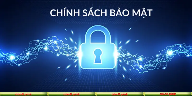 Chính sách bảo mật Abc8